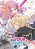 Watashi ga Koibito ni Nareru Wake Nai jan, Muri Muri! (※Muri ja Nakatta!?)